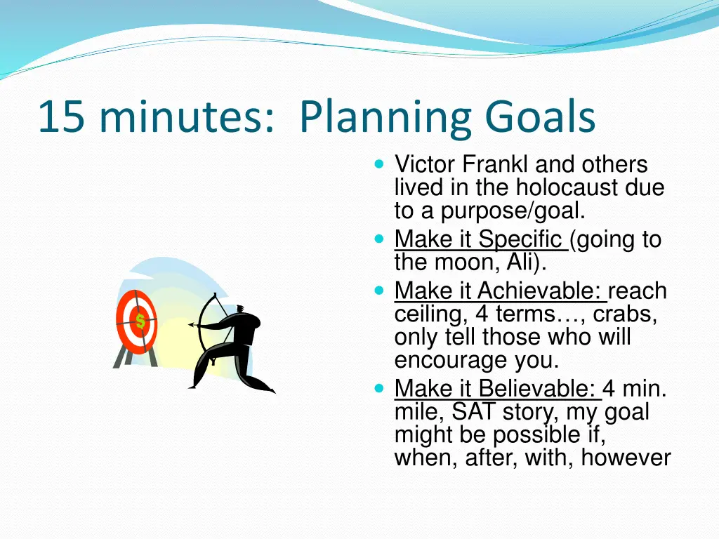 15 minutes planning goals