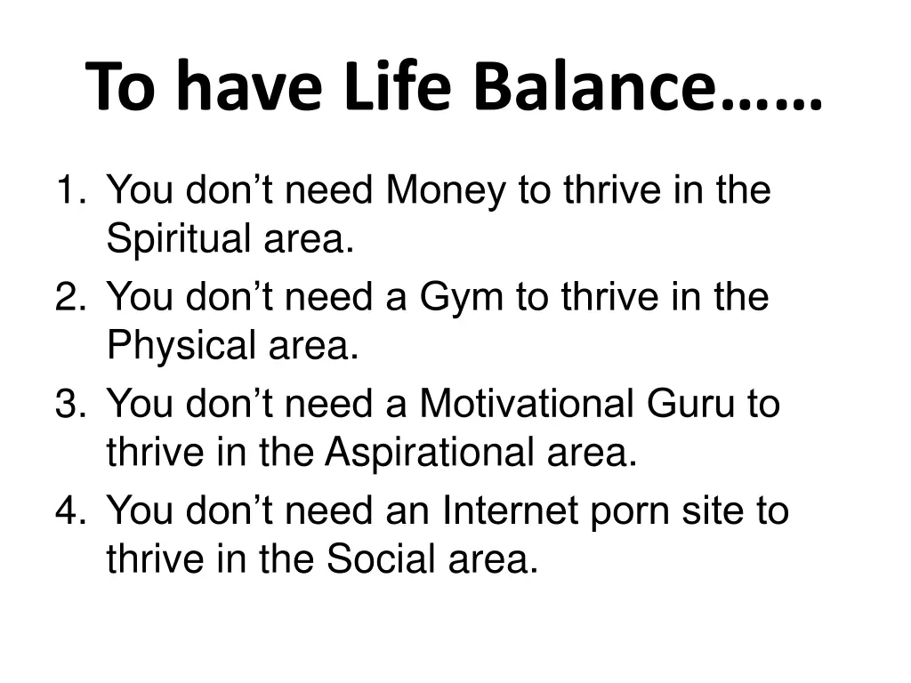 to have life balance