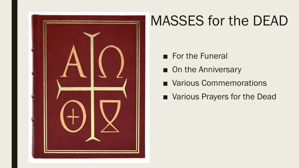 masses for the dead