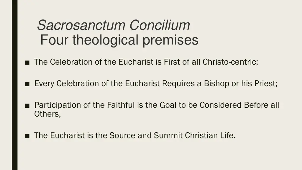 sacrosanctum concilium four theological premises