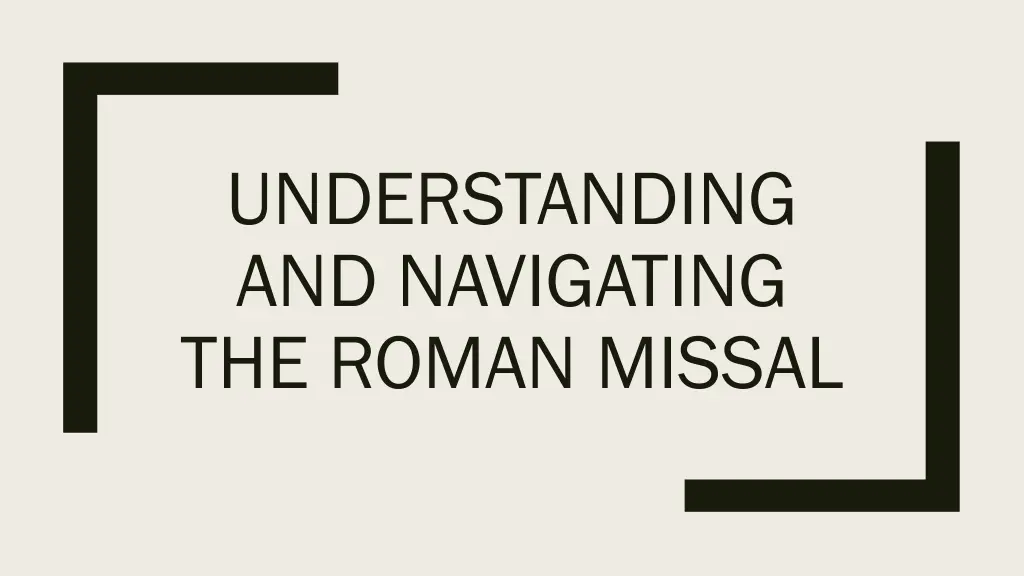 understanding and navigating the roman missal