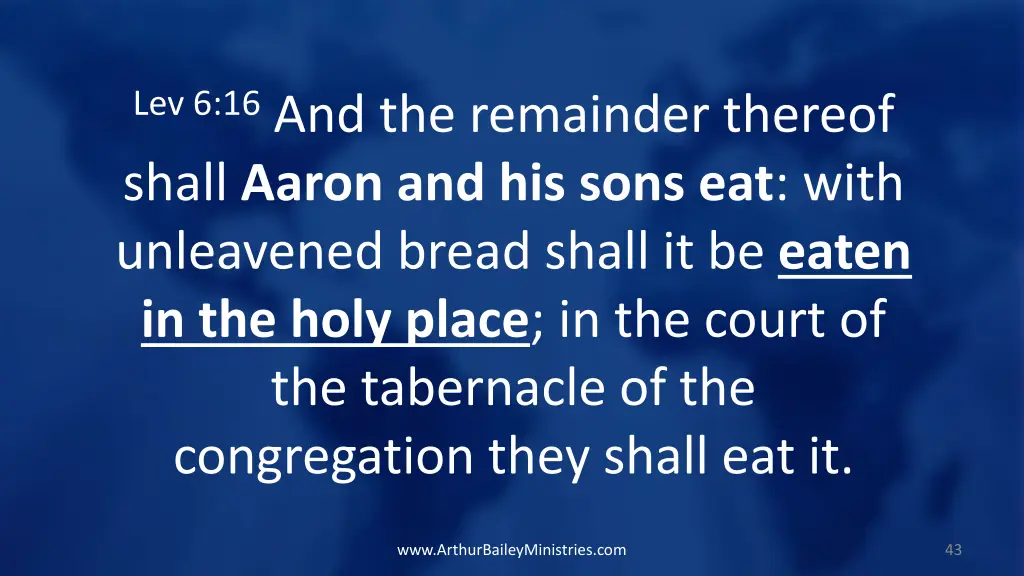 lev 6 16 and the remainder thereof shall aaron