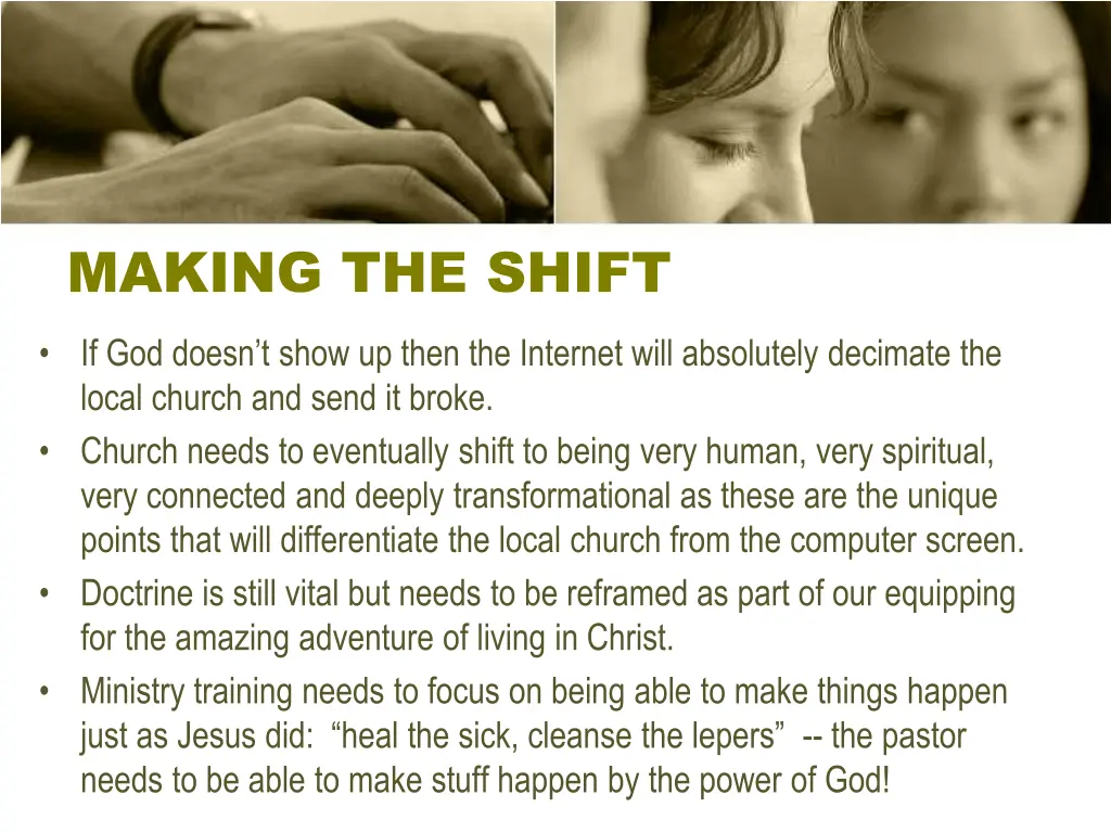 making the shift