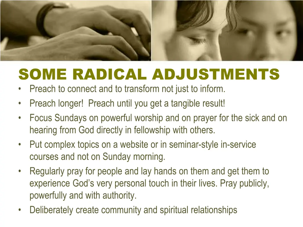 some radical adjustments preach to connect