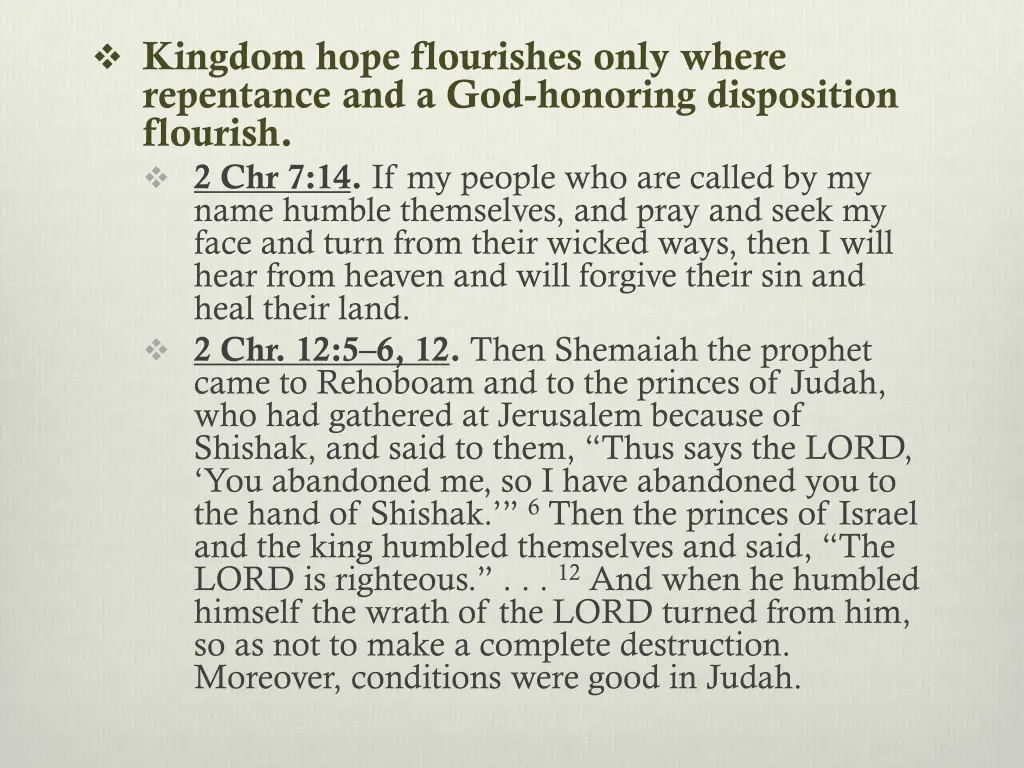 kingdom hope flourishes only where repentance