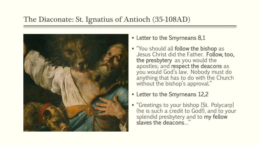 the diaconate st ignatius of antioch 35 108ad 1