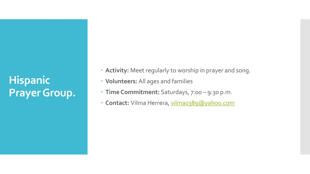 activity meet regularly to worship in prayer