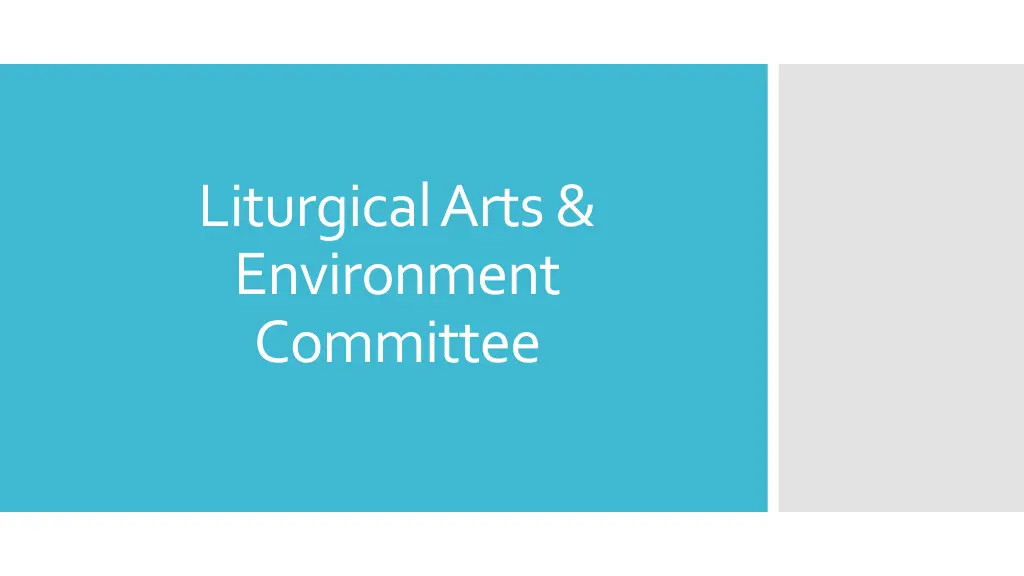 liturgical arts environment committee