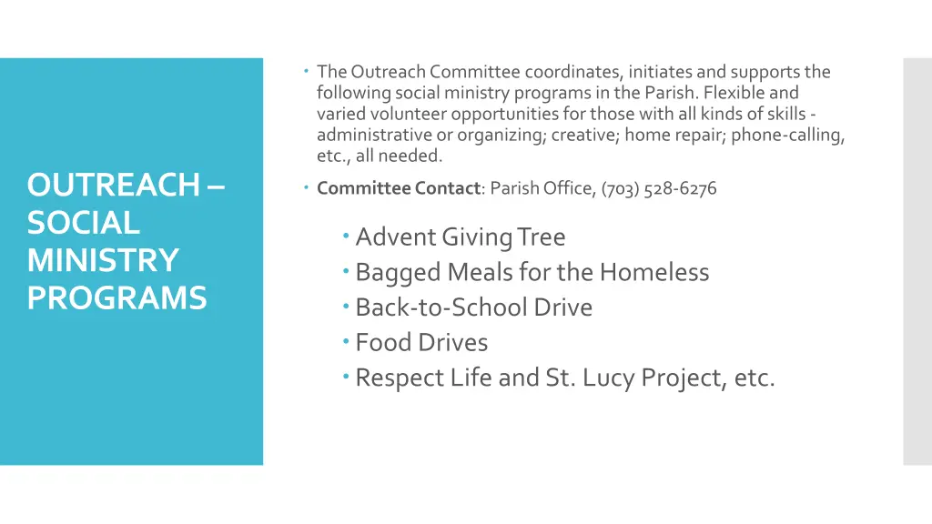 the outreach committee coordinates initiates