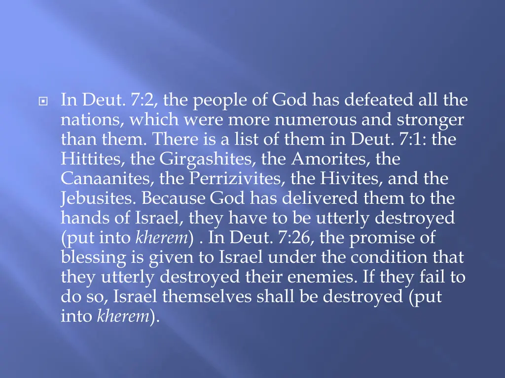 in deut 7 2 the people of god has defeated