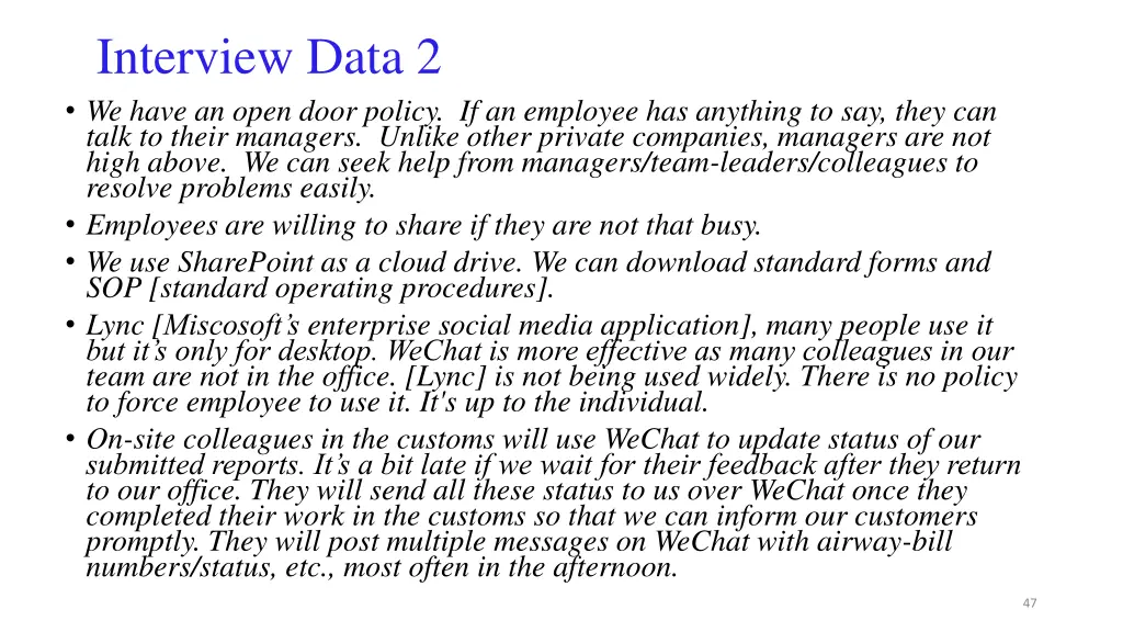 interview data 2 we have an open door policy