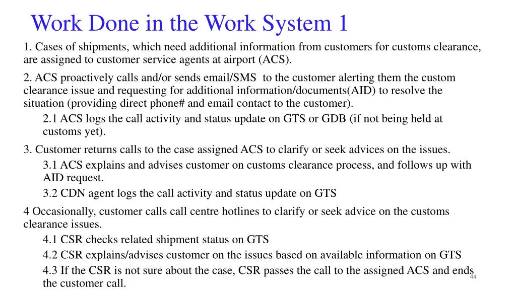 work done in the work system 1 1 cases