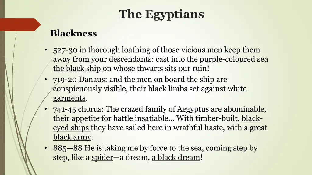 the egyptians