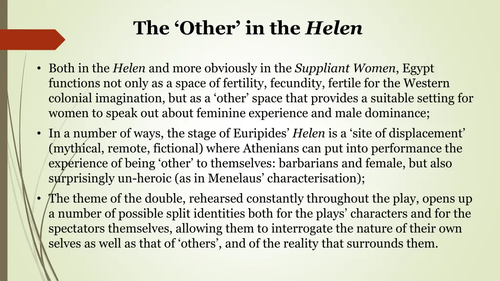 the other in the helen