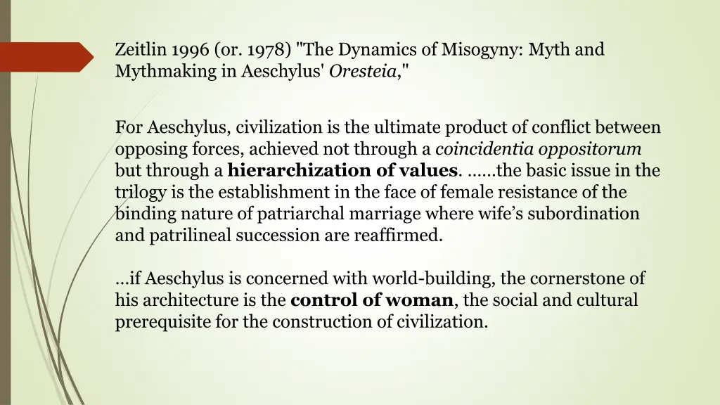 zeitlin 1996 or 1978 the dynamics of misogyny