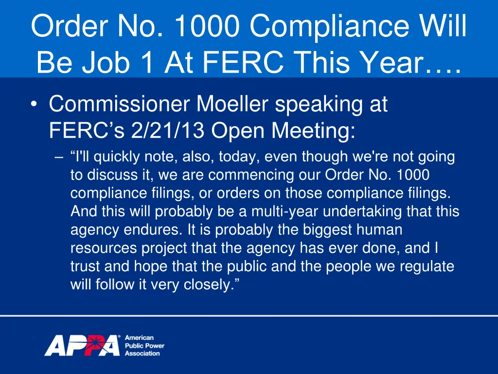 order no 1000 compliance will be job 1 at ferc