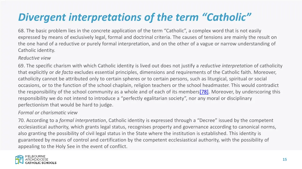 divergent interpretations of the term catholic 1