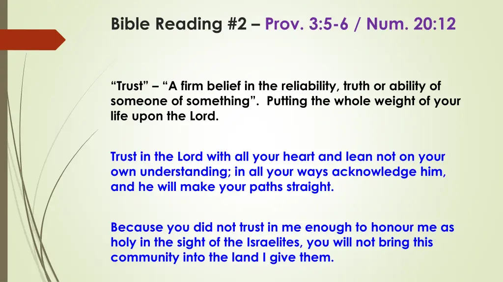 bible reading 2 prov 3 5 6 num 20 12