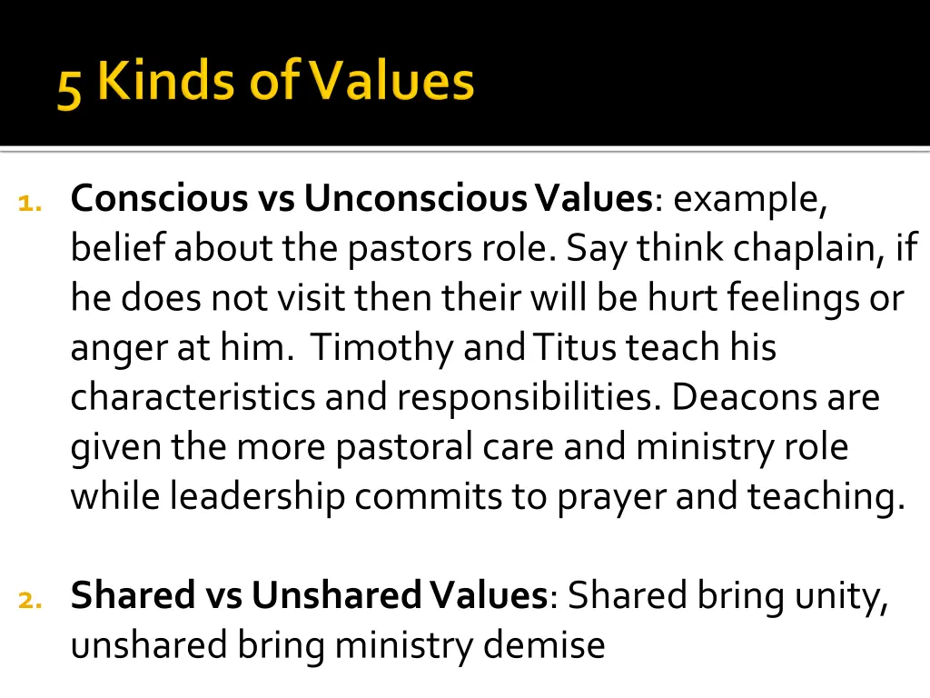 1 conscious vs unconscious values example belief