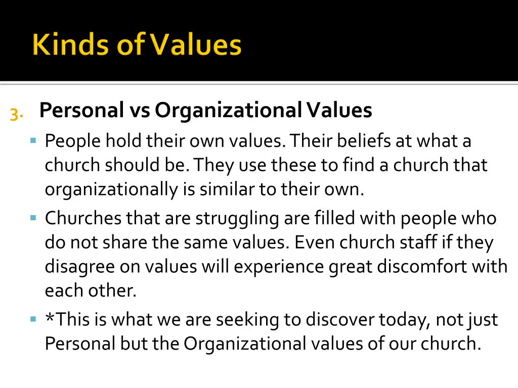 3 personal vs organizational values people hold