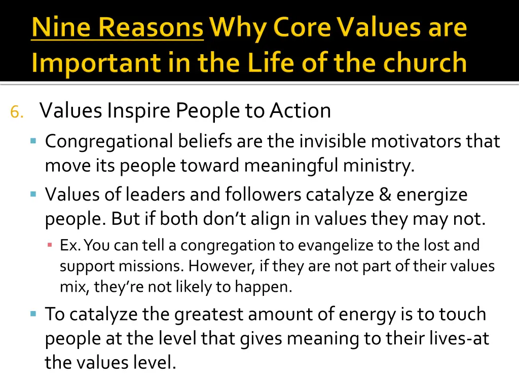 6 values inspire people to action congregational