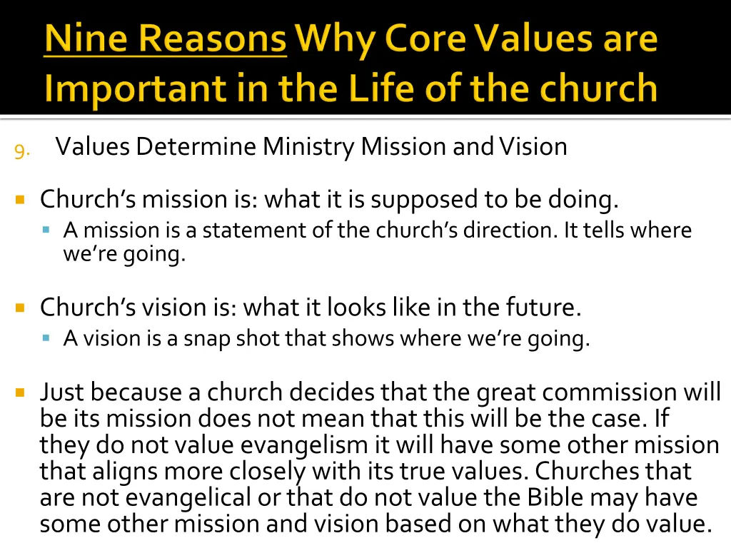 9 values determine ministry mission and vision