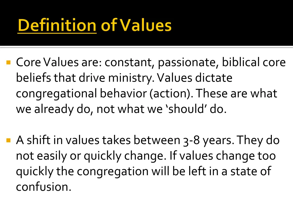 core values are constant passionate biblical core