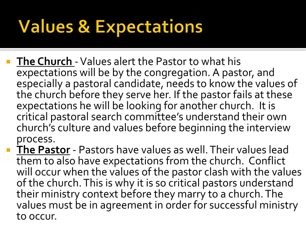 the church values alert the pastor to what