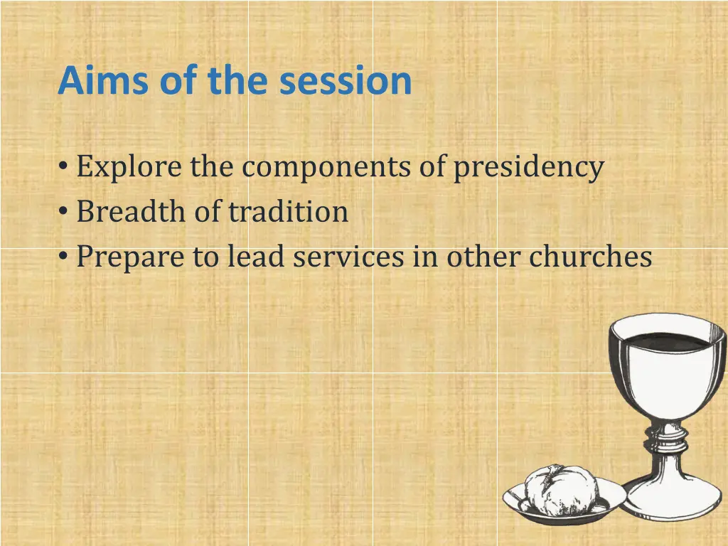 aims of the session