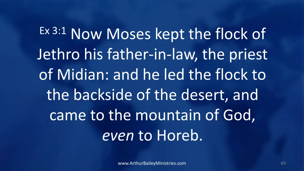 ex 3 1 now moses kept the flock of jethro