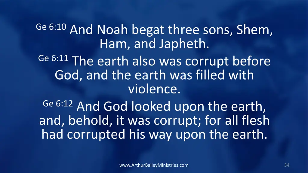 ge 6 10 and noah begat three sons shem