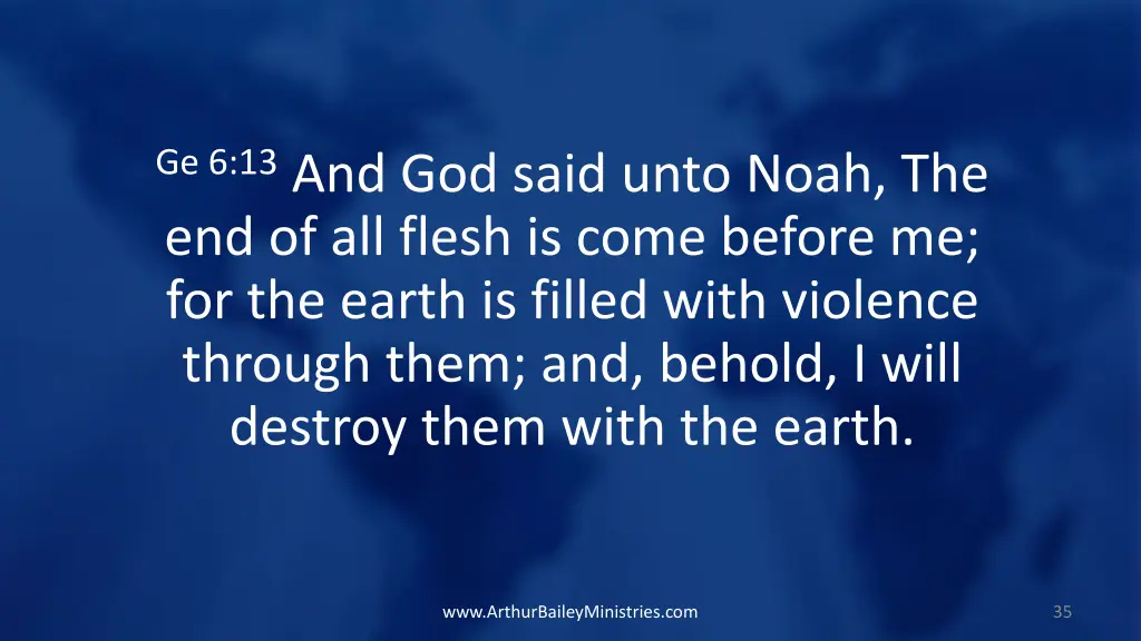 ge 6 13 and god said unto noah