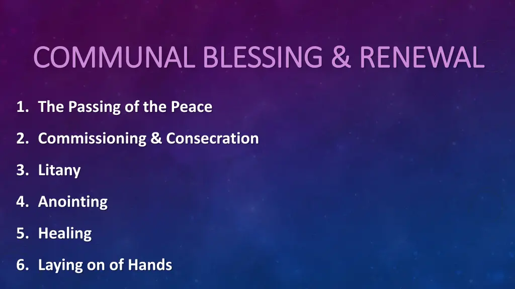 communal blessing renewal communal blessing