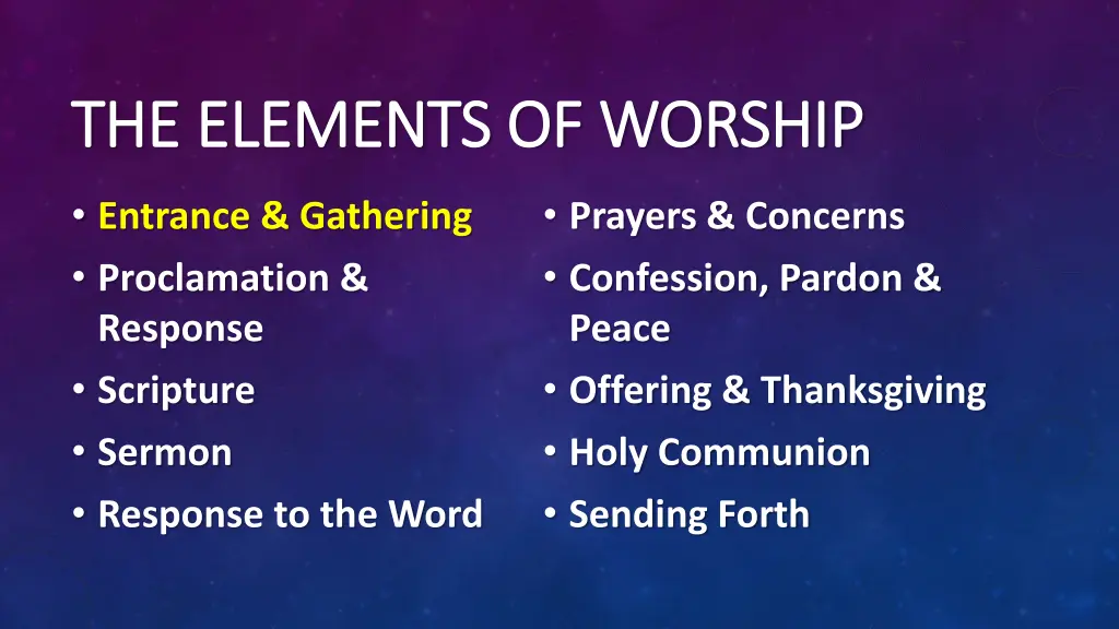 the elements of worship the elements of worship