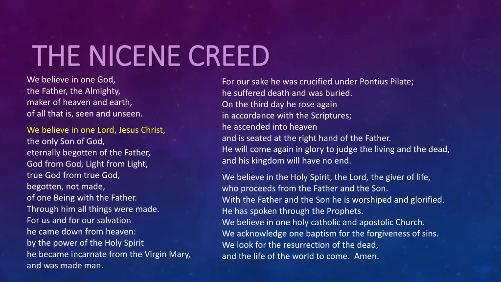 the nicene creed the nicene creed we believe