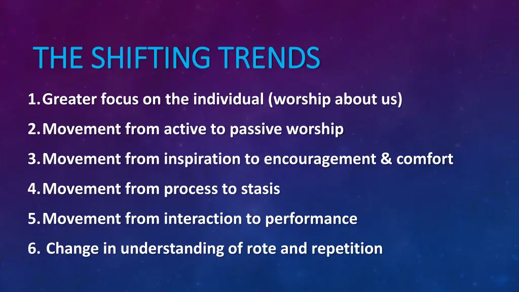 the shifting trends the shifting trends 1