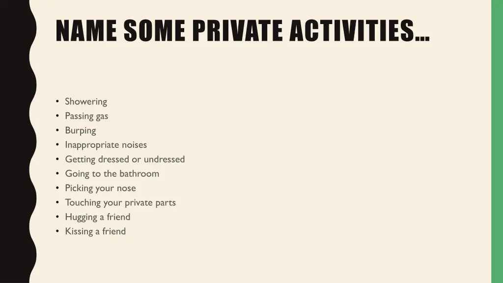 name some private activities