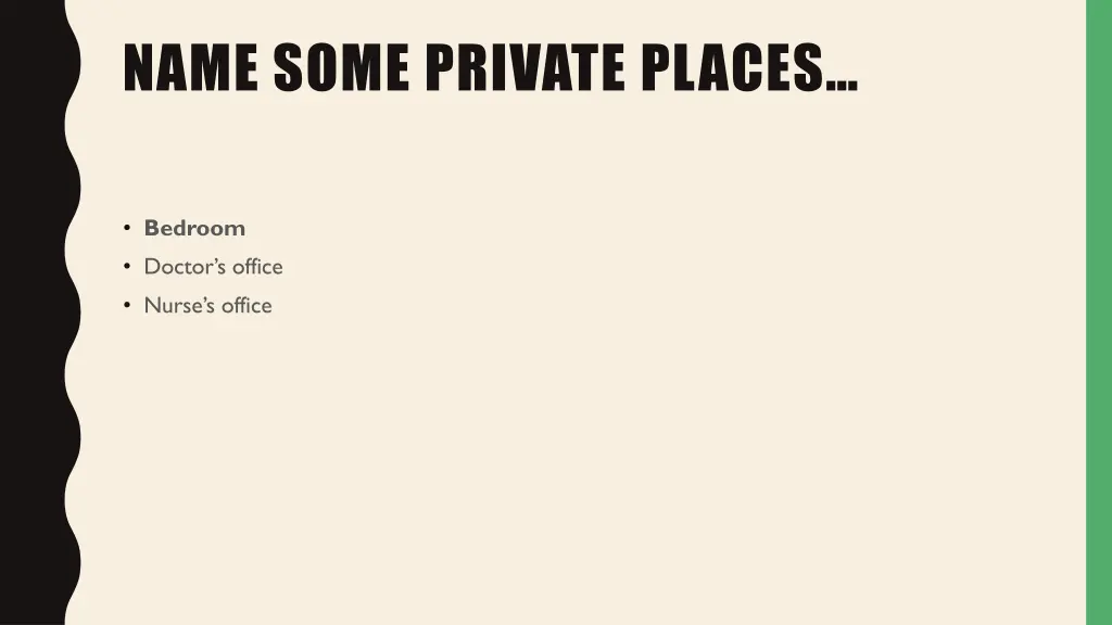 name some private places