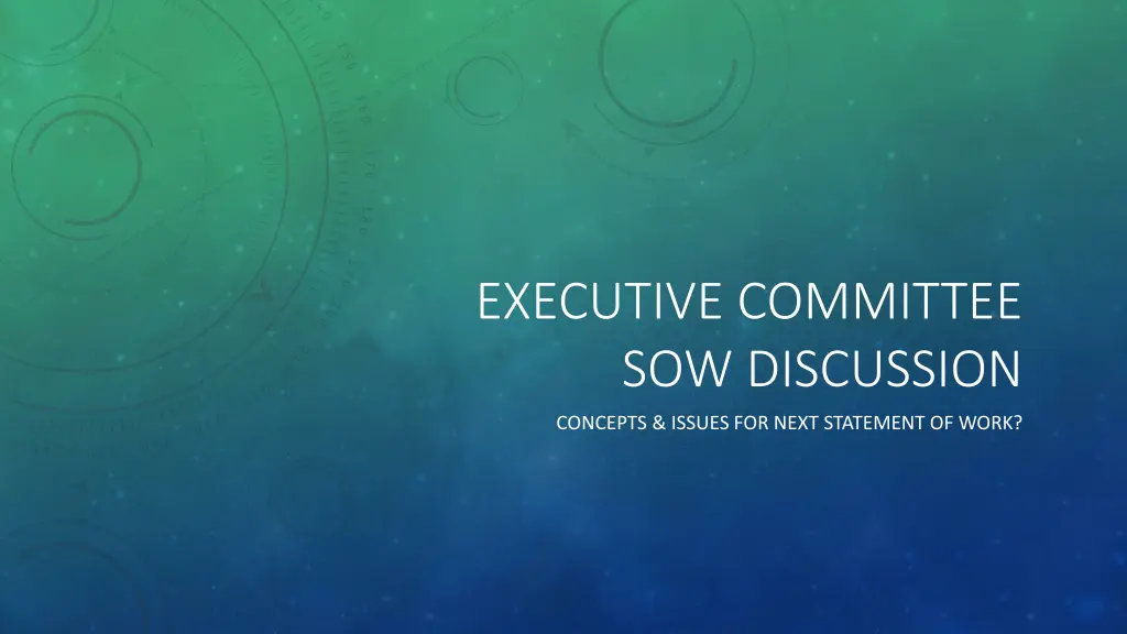 executive committee sow discussion