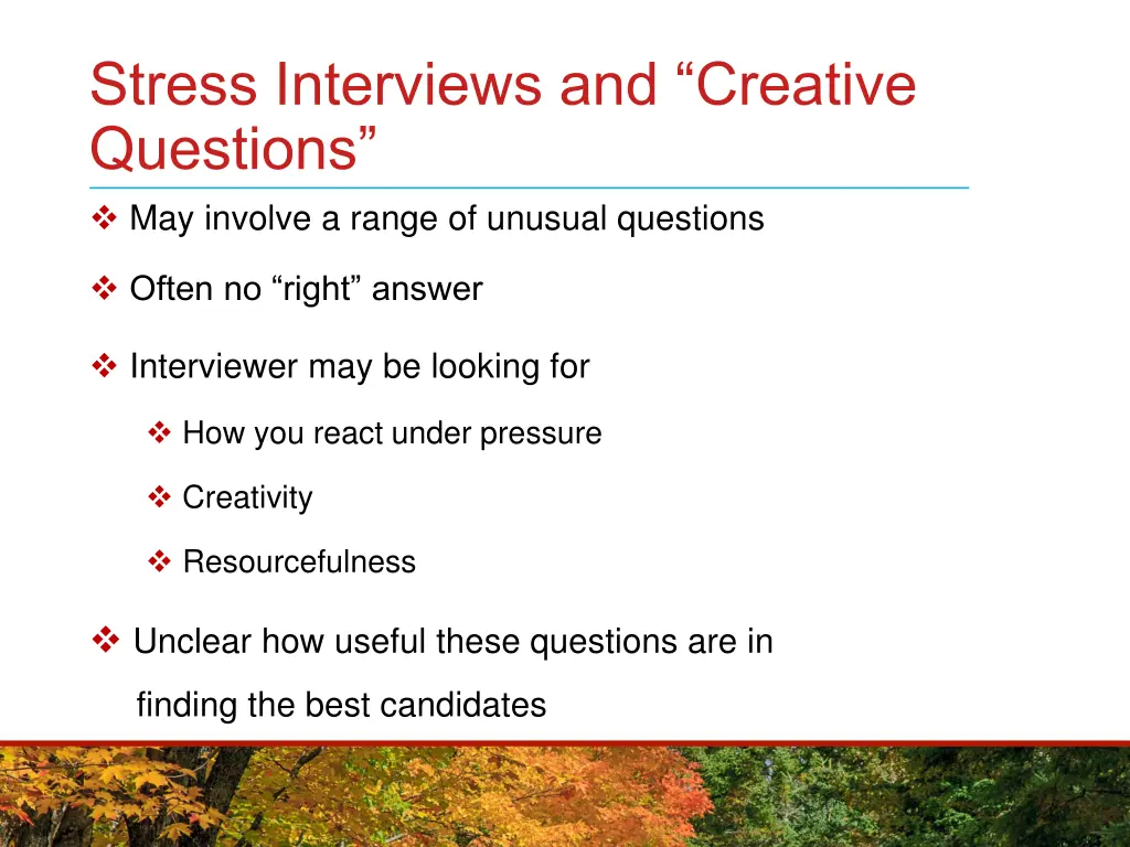 stress interviews and creative questions