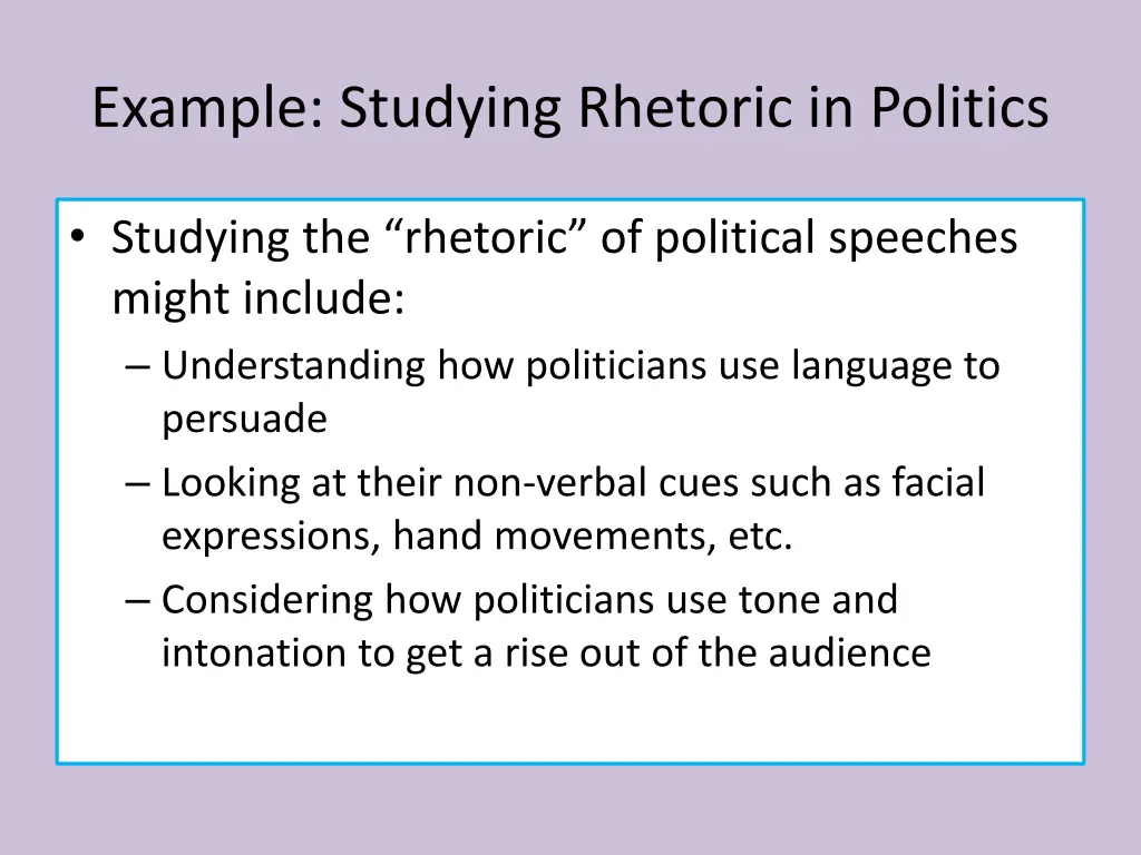 example studying rhetoric in politics