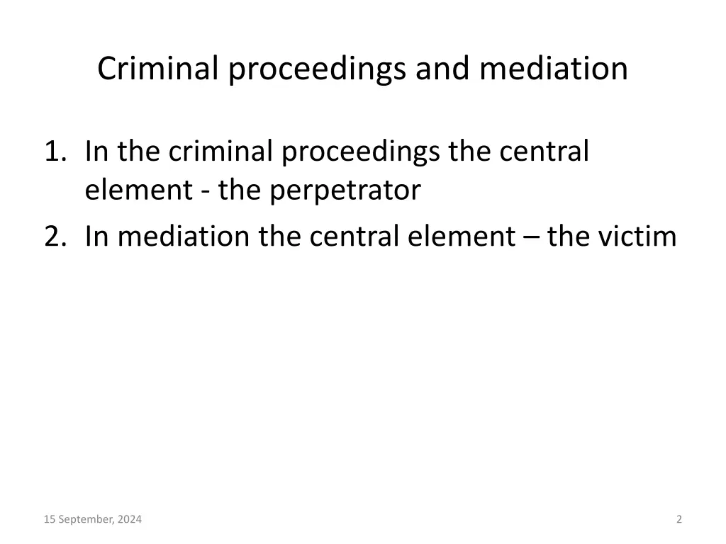 criminal proceedings and mediation