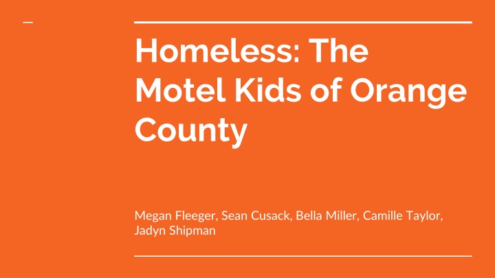 homeless the motel kids of orange county