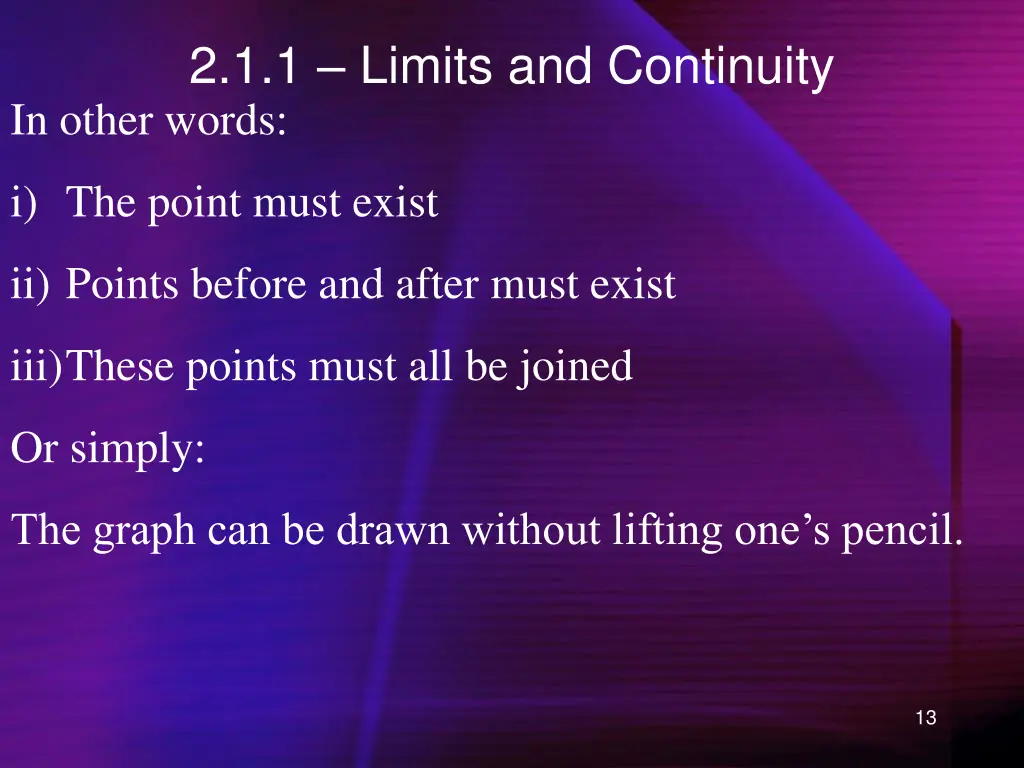 2 1 1 limits and continuity in other words