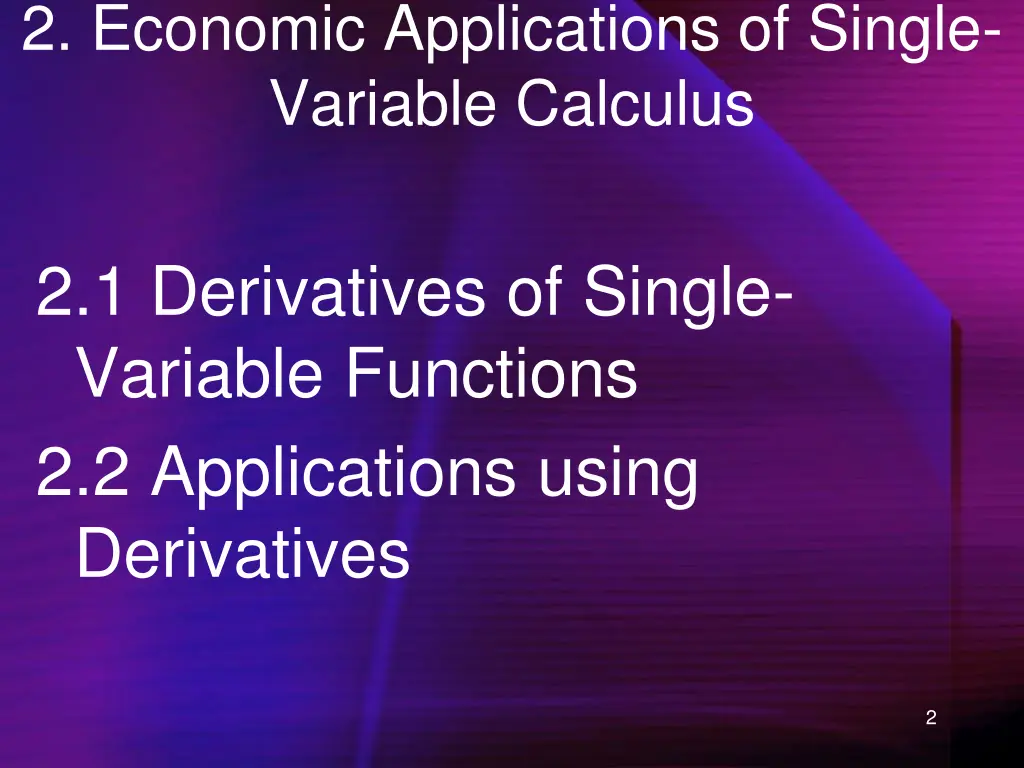 2 economic applications of single variable 1