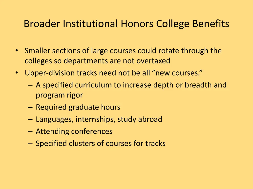 broader institutional honors college benefits 1