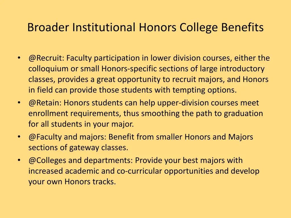 broader institutional honors college benefits