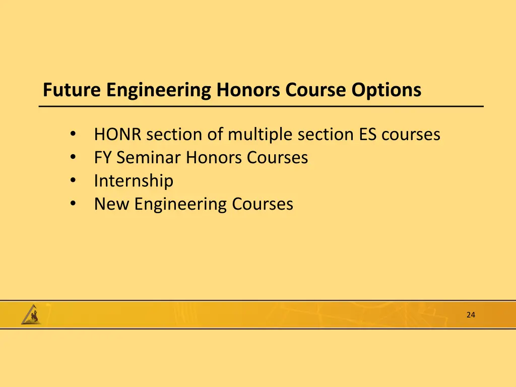 future engineering honors course options