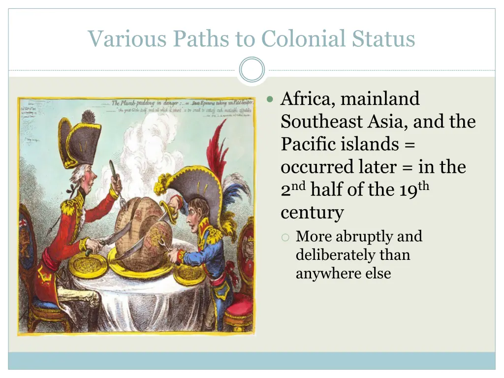 various paths to colonial status 2