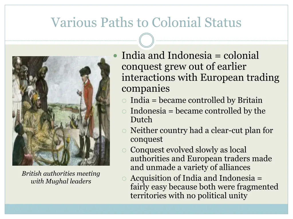 various paths to colonial status